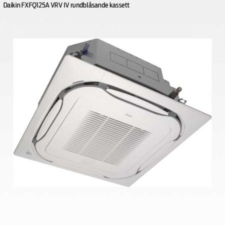 Daikin FXFQ125A